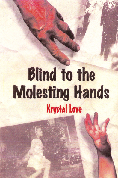 Blind to the Molesting Hands