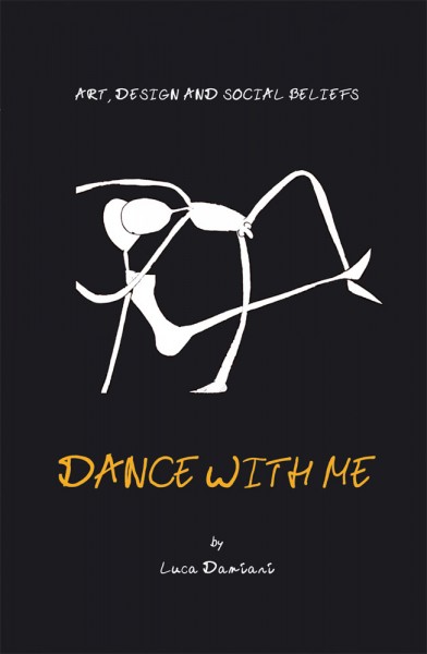 Dance With Me: Art, Design and Social Beliefs