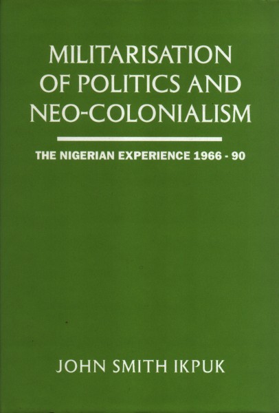 Militarisation of Politics & Neocolonialism