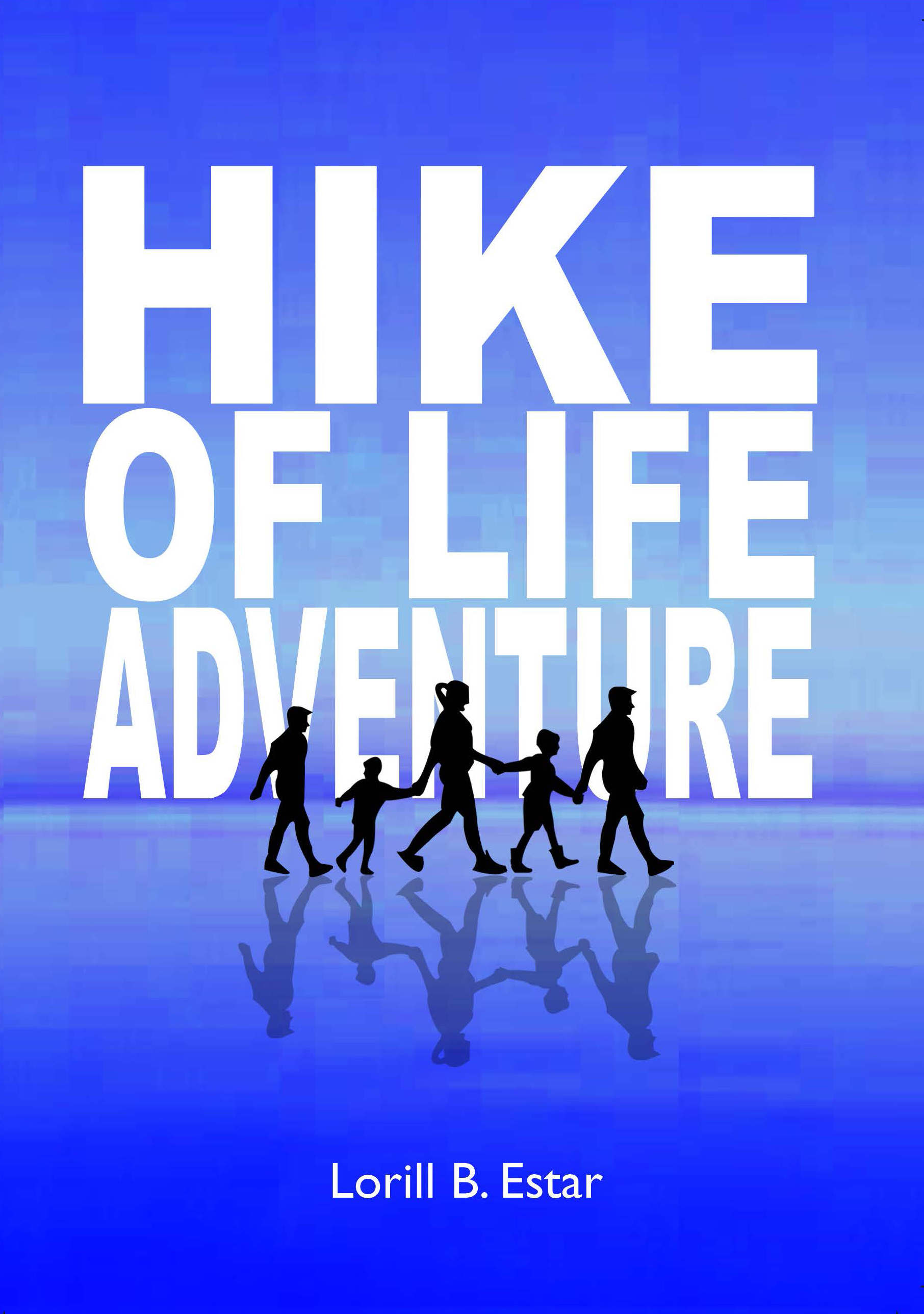 Hike of Life Adventure