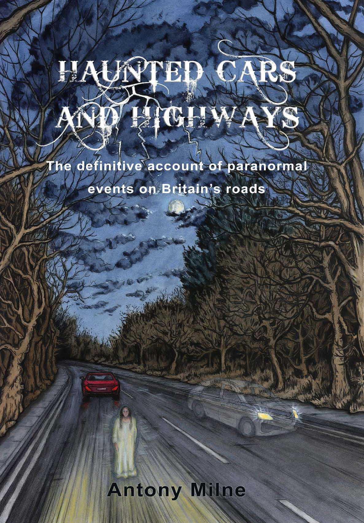 Haunted Cars and Highways